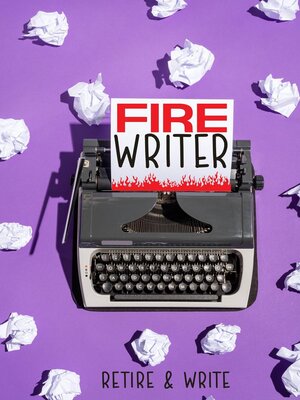 cover image of FIRE Writer